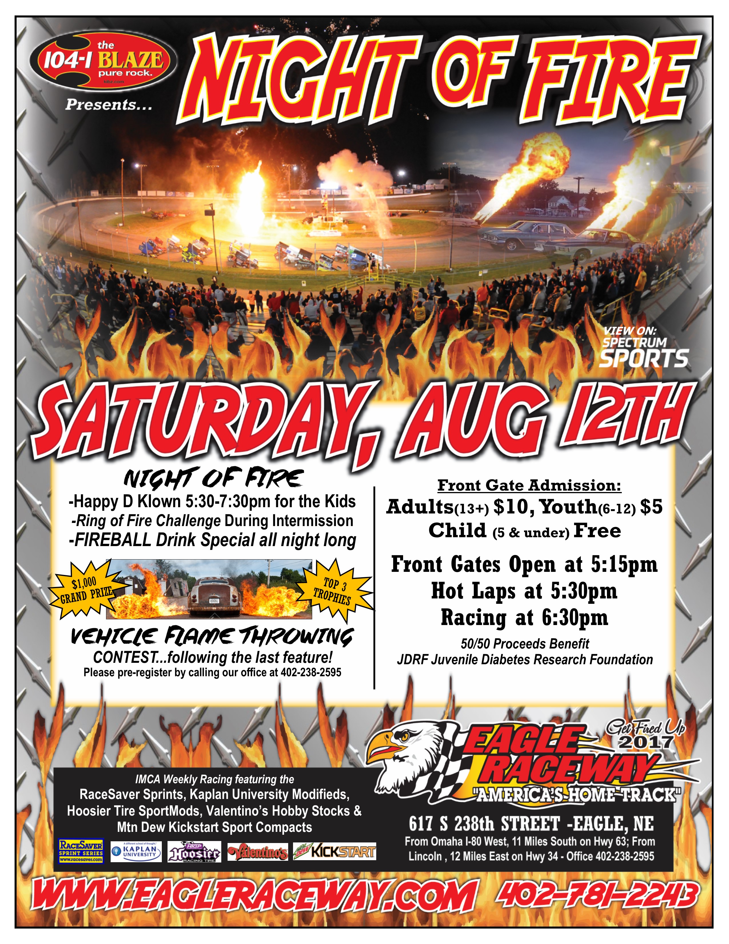 104.1 The Blaze presents Night of Fire! Sat, Aug 12th Eagle Raceway
